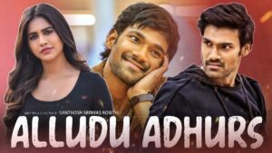 Alludu Adhurs Hindi Dubbed Movie Bellomkonda Sai Srinivas, Nabha Natesh, Anu Emmanuel, sonu sood, Prakash raj- Msmd Entertainment